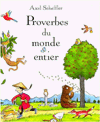 Proverbes Du Monde Entier