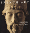 French Art: Prehistory to the Middle Ages