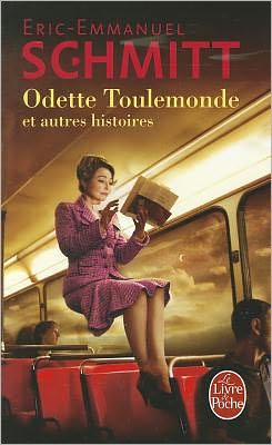 Odette Toulemonde Et Autres Histoires