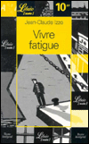 Vivre fatigue