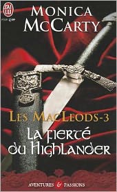 Les Macleods #3 - La fierte du Highland (Highlander Unchained)