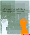 Information Architecture for Designers: Structuring Websites for Business Success