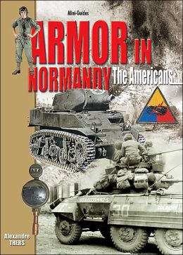 Armor in Normandy the Americans
