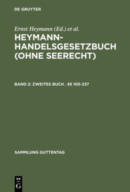 Heymann Handelsgesetzbuch: (Ohne Seerecht) Kommentar