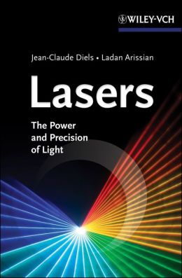 Lasers: The Power and Precision of Light