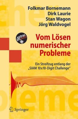Vom Losen numerischer Probleme: Ein Streifzug entlang der 