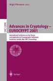 Advances in Cryptology - EUROCRYPT 2001 Birgit Pfitzmann