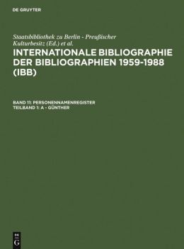 International Bibliography of Bibliographies 1959-88 Vol.11 Pt1