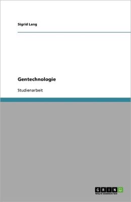 Gentechnologie