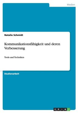 Kommunikationsf Higkeit Und Deren Verbesserung