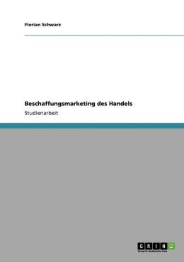 Beschaffungsmarketing Des Handels