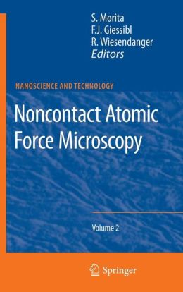 Noncontact Atomic Force Microscopy: Volume 2