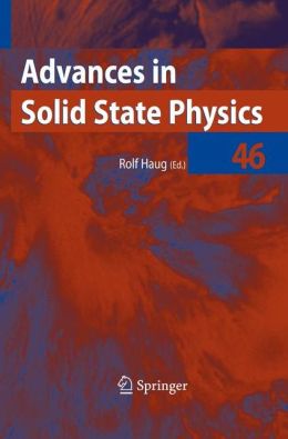 Advances in Solid State Physics Rolf Haug