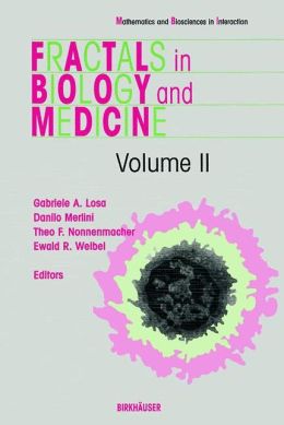 Fractals in Biology and Medicine: Volume II