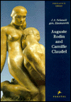 Auguste Rodin and Camille Claudel