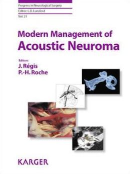 Modern Management of Acoustic Neuroma
