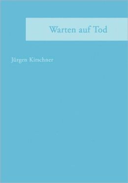 Warten Auf Tod