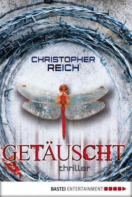 Getäuscht: Thriller