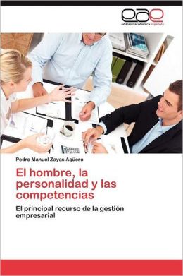 El hombre, la personalidad y las competencias
