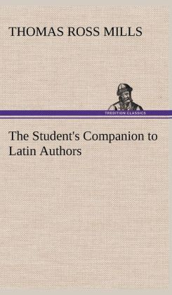 The Student's Companion to Latin Authors