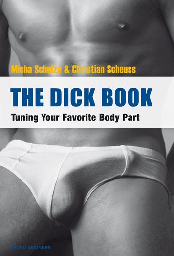 The Dick Book: Tuning Your Favorite Body Part