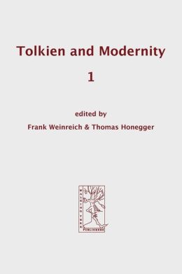 Tolkien And Modernity 1