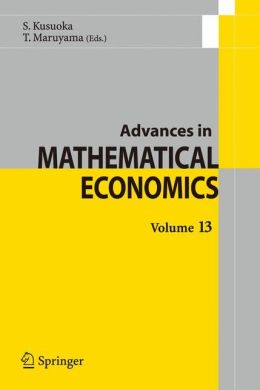 Advances in mathematical economics Shigeo Kusuoka, Toru Maruyama