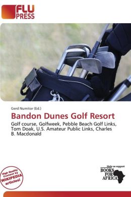 Bandon Dunes Golf Resort Numitor Gerd