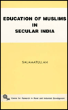 Education of Muslims in Secular India