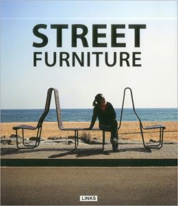 The Complete Book of Street Furniture