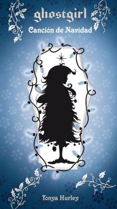 GHOSTGIRL. Canción de Navidad
