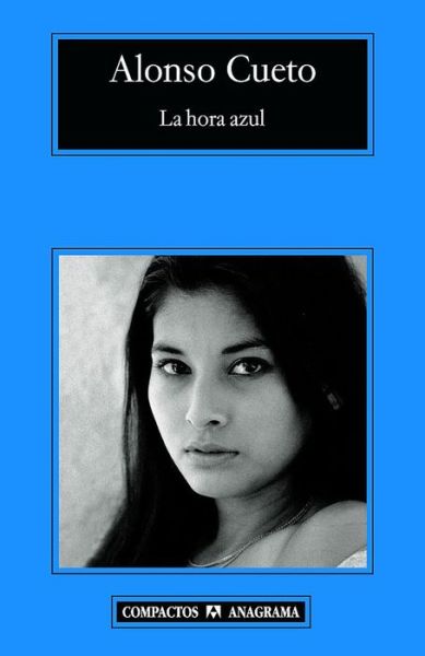 Books downloads for ipad La hora azul by Alonso Cueto RTF PDB ePub 9788433932259
