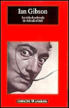 La Vida Desaforada De Salvador Dali