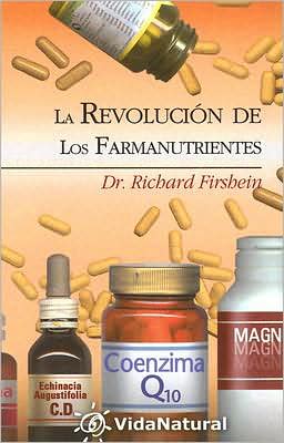 La Revolucion de los Farmanutrientes