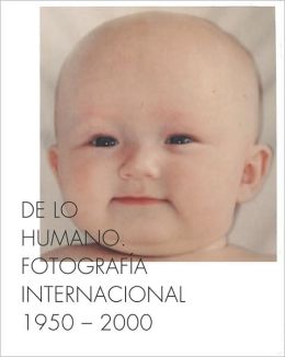 On the Human Being 1950-2000