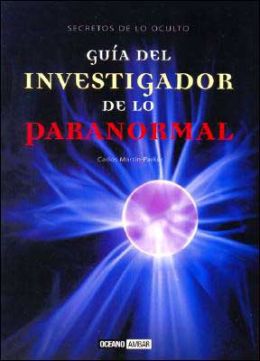 Guia del investigador de lo paranormal