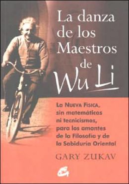 Danza de los maestros de Wulu (The Dancing Wu Li Masters)