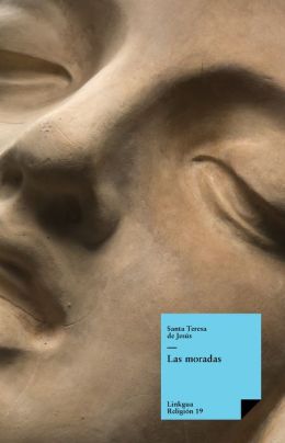 Las moradas (Diferencias) (Spanish Edition) Santa Teresa de Jesus