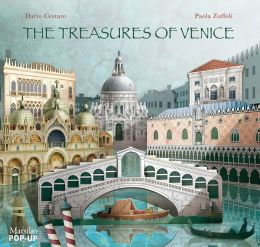 The Treasures of Venice Pop-up Dario Cestaro and Paola Zaffoli