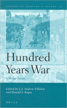 Hundred Years War: A Wider Focus
