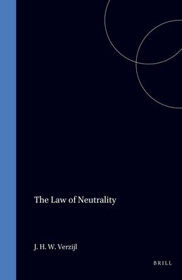 The Law of Neutrality