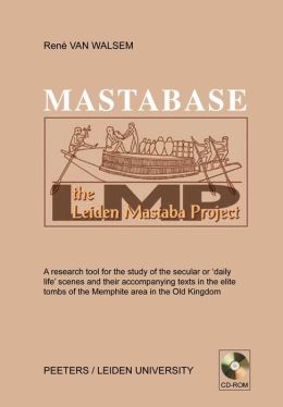 MastaBase: Digitalized Database of Iconography Programmes of Elite Graves in the Memphite Area of the Old Kingdom