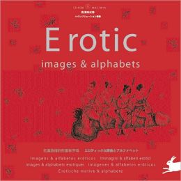 Erotic Images and Alphabets