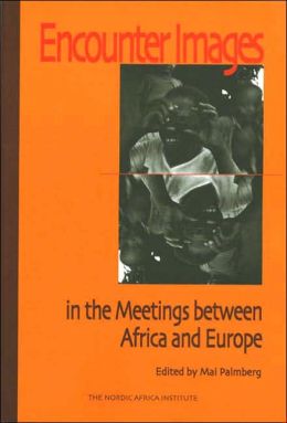 Encounter Images in the Meetings between Africa and Europe