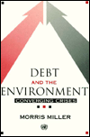 Debt and the Environment: Converging Crises