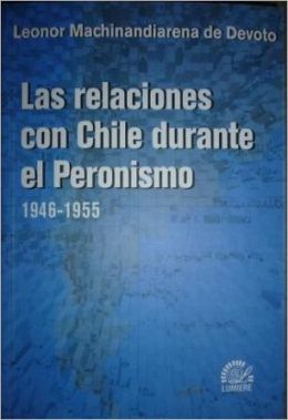 Las relaciones con Chile durante el Peronismo, 1946-1955