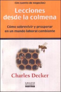 Lecciones Desde la Colmena