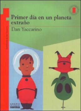 Primer Dia En Un Planeta Extrao