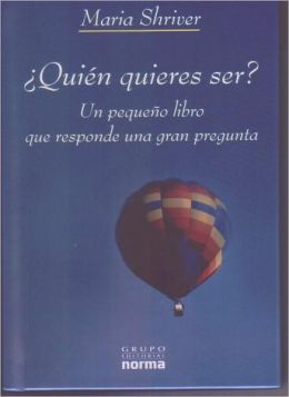 Quien quieres ser