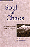 Soul of Chaos: Critical Perspectives on Gao Xingjian